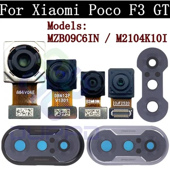  Рамка крышки объектива задней камеры для Xiaomi Poco F3 GT F3GT Селфи Маленький широкий передний модуль задней камеры Flex Spare